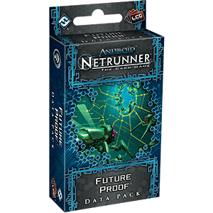 Netrunner : Future Proof