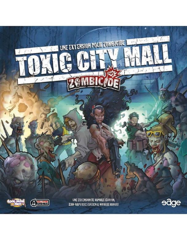Zombicide : Toxic City Mall
