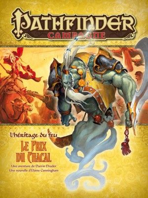Pathfinder : Le prix du Chacal