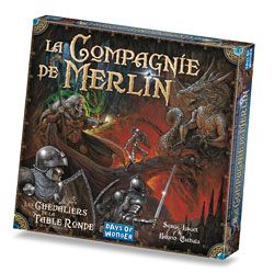 Les chevaliers de la table ronde : la compagnie de Merlin