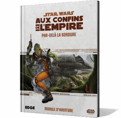 Aux Confins de l'Empire : Par-delà la Bordure