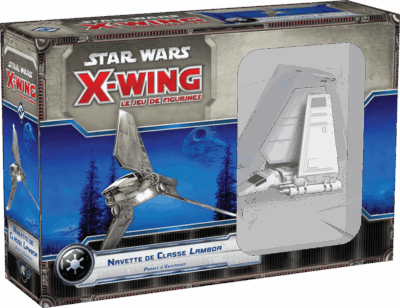 X-Wing : Navette de Classe Lambda (fr)
