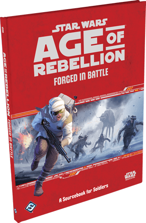 Age of Rebellion : Forged in Battle