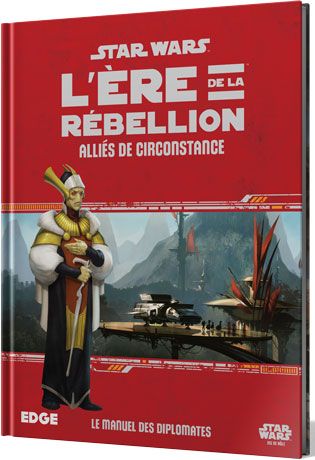 L'Ère de la Rébellion : Alliés de Circonstance