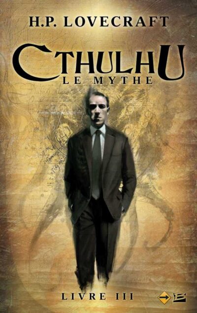 Cthulhu : Le Mythe III