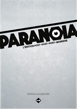 Paranoïa - Edition Augmentée