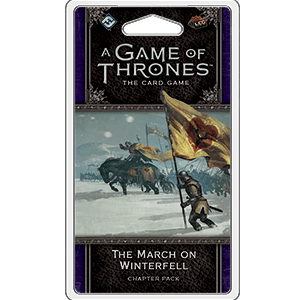 AGOT LCG : The March on Winterfell