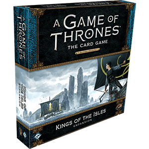 AGOT LCG : Kings of the Isles