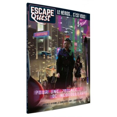 Escape Quest : Pour une poignée de Néodollars