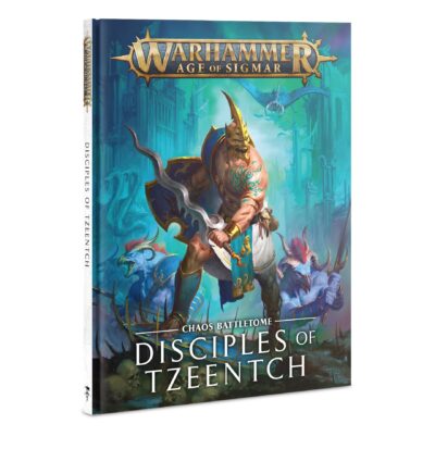 Battletome : Disciples of Tzeentch