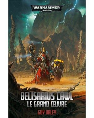 Belisarius Cawl : Le Grand Oeuvre