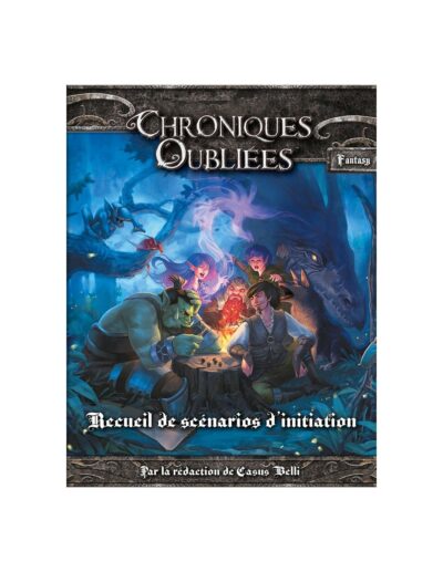 Chroniques Oubliées : Recueil de scénarios d'initiation