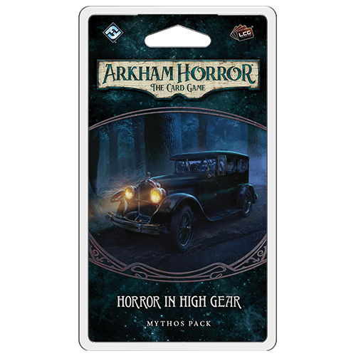 Arkham Horror LCG : Horror in High Gear