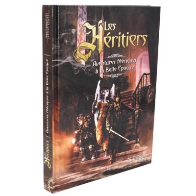 Les Héritiers - Aventures Féeriques à la Belle Époque