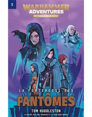 La Forteresse des Fantômes