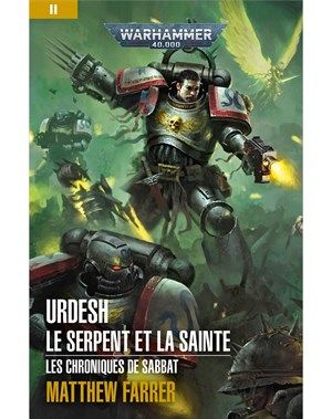 Urdesh Le serpent et La Sainte