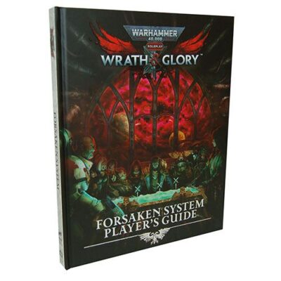 Wrath & Glory Forsaken System Player's Guide
