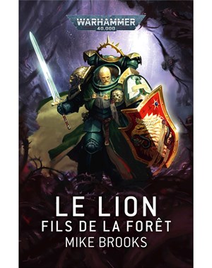 Le Lion : Fils de la Forêt