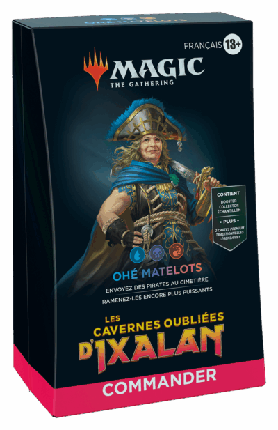 Magic Les Cavernes Oubliées d'Ixalan Deck Commander Ohé Matelots