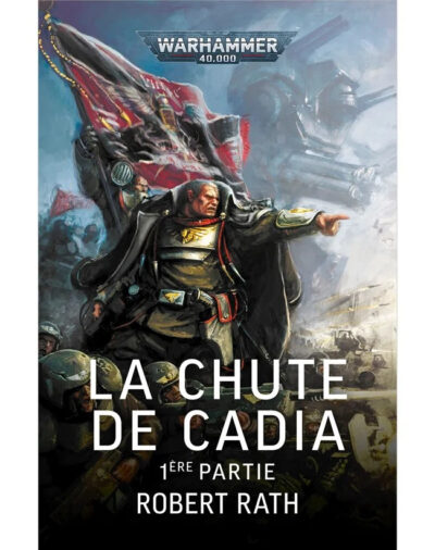 La Chute de Cadia - 1ère Partie