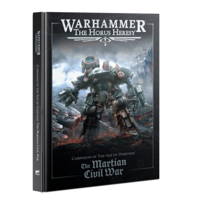 The Horus Heresy The Martian Civil War